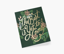 Load image into Gallery viewer, Best is Yet To Come Card