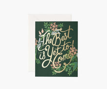 Load image into Gallery viewer, Best is Yet To Come Card