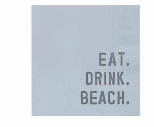 Eat Drink Beach Napkin
