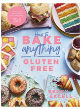 Load image into Gallery viewer, How to Bake Anything Gluten-Free
