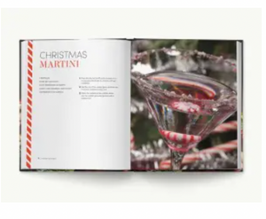 Holiday Cocktails: Over 100 Simple Cocktails to Celebrate the Season