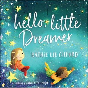 Hello Little Dreamer