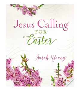 Jesus Calling for Easter