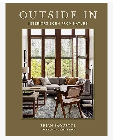 Outside In: Interiors Born from Nature