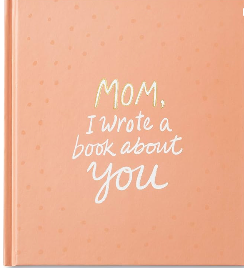 Mom, I Wrote a Book about You