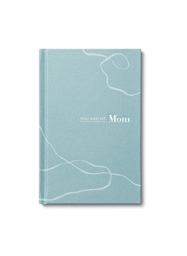 You and Me Mom: A Book All about Us