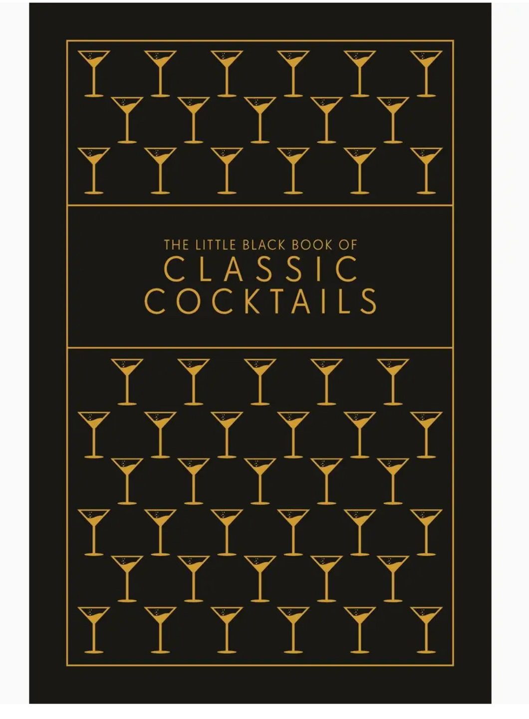 The Little Black Book of Classic Cocktails