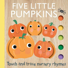 Load image into Gallery viewer, Touch and Trace Nursery Rhymes: Five Little Pumpkins
