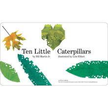 Load image into Gallery viewer, Ten Little Caterpillars
