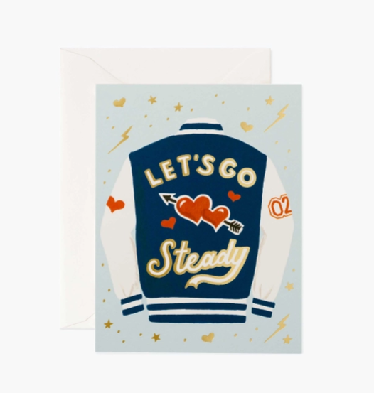 Let’s Go Steady Love Card