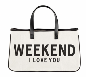 Weekend I Love You Canvas Tote