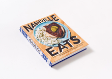 Load image into Gallery viewer, Nashville Eats
