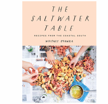 Load image into Gallery viewer, Saltwater Table: Recipes from the Coastal South
