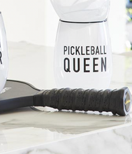 Load image into Gallery viewer, Pickleball Queen Wine Glass
